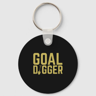 Goal Digger Funny Sales Team Motivational Keychain