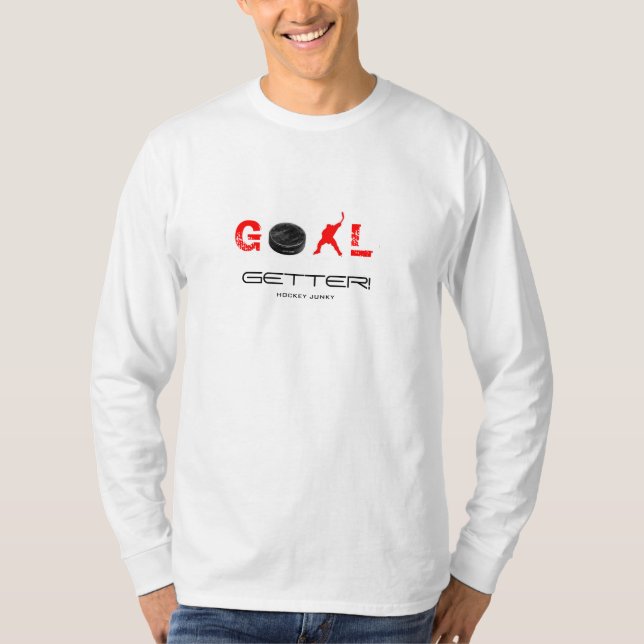 GOAL GETTER! T-Shirt (Front)