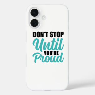 Goal-Oriented Achievement Quote iPhone 16 Case