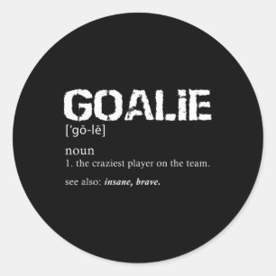 Goalie Definition Soccer Goalie  Classic Round Sticker