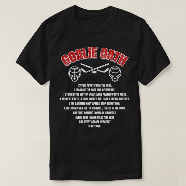 Goalie Oath   Ice Hockey Goalie Prayer Gift Classi T-Shirt (Design Front)