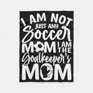 Goalkeeper Mom - Soccer Goalie Mama Mothers Day Wo Fleece Blanket