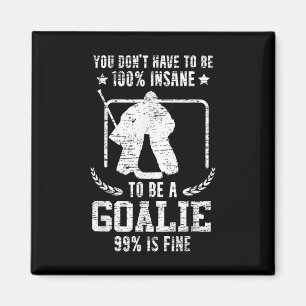 Goalkeeper Saying Funny Field Hockey Goaly Magnet