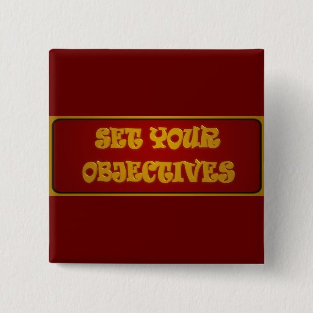 GOALS AMBITIONS OBJECTIVES WINNER GAME PLAYER COFF 2 INCH SQUARE BUTTON (Front)