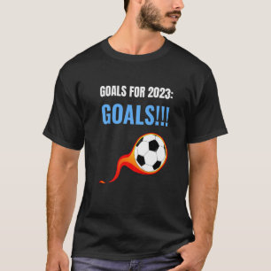 Goals  Meme for Soccer  Strikers Forwards T-Shirt