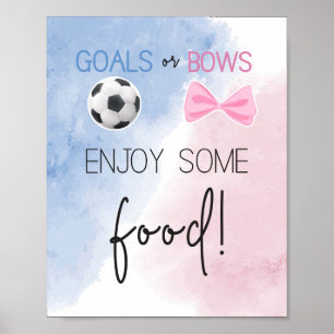 Goals or bows Enjoy some food sign gender reveal