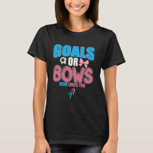 Goals or Bows MOM Loves You Cute 2025 Baby Reveal T-Shirt