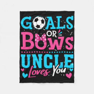 Goals Or Bows Uncle Loves You Soccer Ll Gender Rev Fleece Blanket