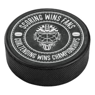 Goaltending Wins Championships Hockey Puck