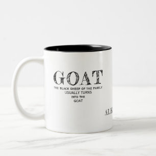 Goat Black Sheep Of The Family Funny GOAT Saying Two-Tone Coffee Mug