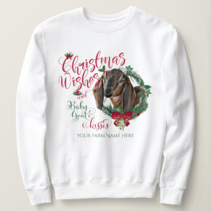 GOAT   Christmas Wishes Baby Goat Kisses Nubian Sweatshirt