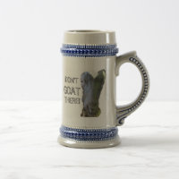 Goat "DON'T GOAT THERE!" Stein