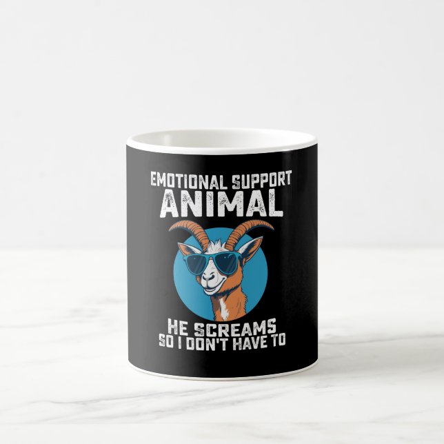Goat Emotional Support Animal He Screams So I Dont Coffee Mug (Center)