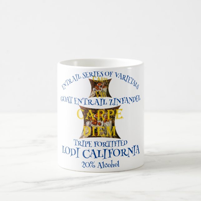Goat Entrails Zinfandel from the California Tripe  Coffee Mug (Center)