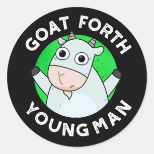 Goat Forth Young Man Funny Animal Pun Dark BG Classic Round Sticker