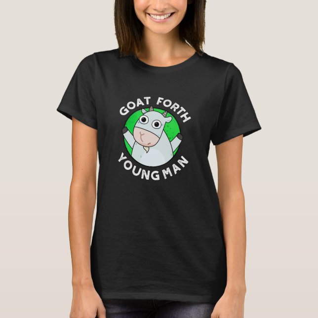 Goat Forth Young Man Funny Animal Pun Dark BG T-Shirt (Front)