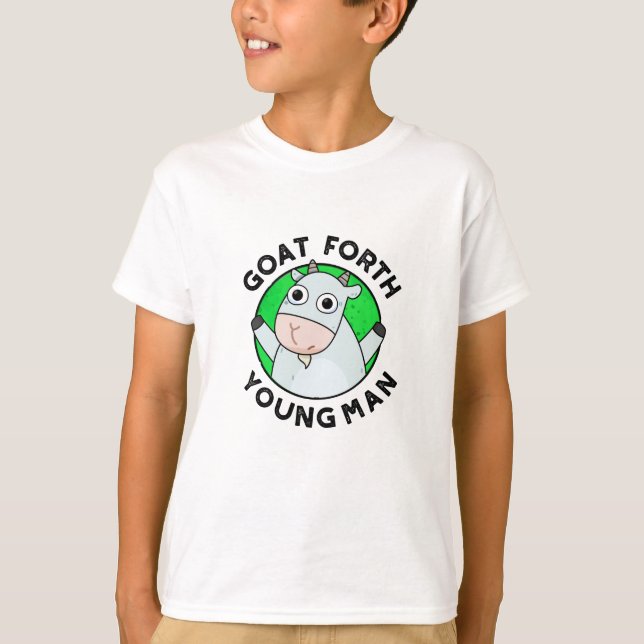 Goat Forth Young Man Funny Animal Pun  T-Shirt (Front)