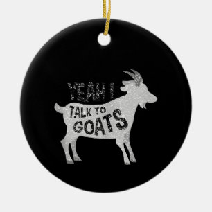 Goat Gifts for Goat Lovers Funny Ceramic Ornament