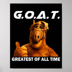 Goat Greatest Of All Time Funny Meme  Poster
