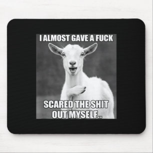 Goat I Almost Gave A For Funny Farm Animal Meme  Mouse Pad