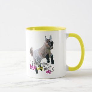 GOAT LOVE I Just Freaking LOVE Baby Goats OK Mug