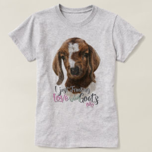 GOAT LOVE   I Just Freaking LOVE Baby Goats OK T-Shirt