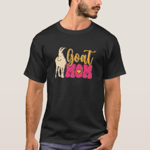 Goat Mom Farmer Farm Animal T-Shirt