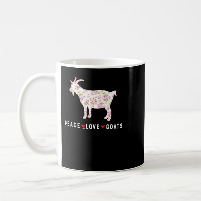 Goat Peace Love Goats Farm Goat Lover Girl Funny 1 Coffee Mug (Left)