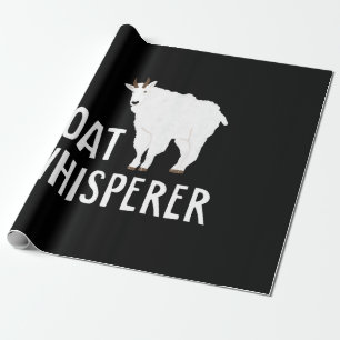 Goat Whisperer  Funny Goat Farm Tshirt  Pet Goat Wrapping Paper