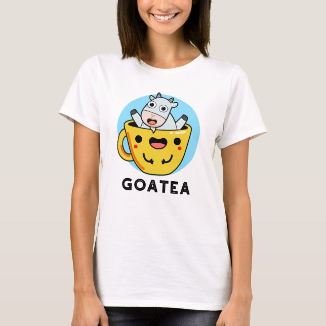 Goatea Funny Goat Tea Pun  T-Shirt (Front)