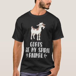 Goats Are My Spirit Animal T-Shirt