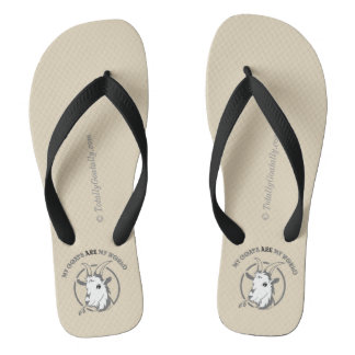 GOATS ARE MY WORLD | by TotallyGoatally™ Flip Flops