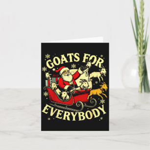 Goats For Everybody Santa Funny Christmas Goat Mom Card