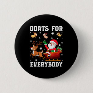 Goats For Everybody Santa Sleigh Funny Christmas G 2 Inch Round Button