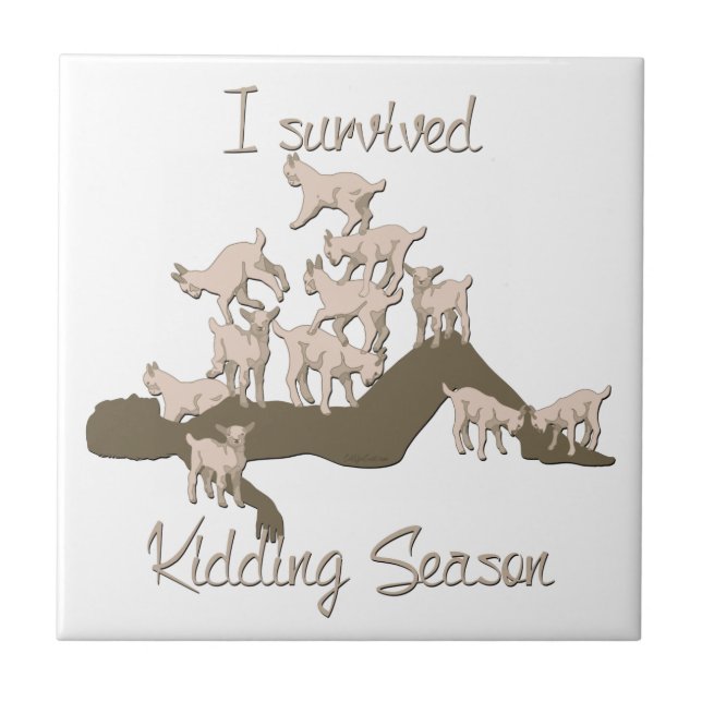 GOATS | I Survived Kidding Season by GetYerGoat Tile (Front)