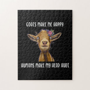 Goats Make Me Happy , Goat Lover Jigsaw Puzzle