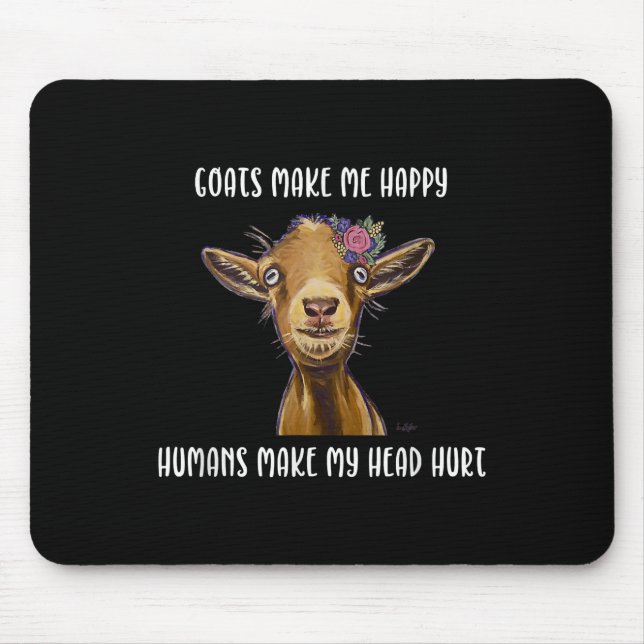 Goats Make Me Happy , Goat Lover Mouse Pad (Front)