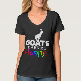 GOATS Make me Happy T-Shirt