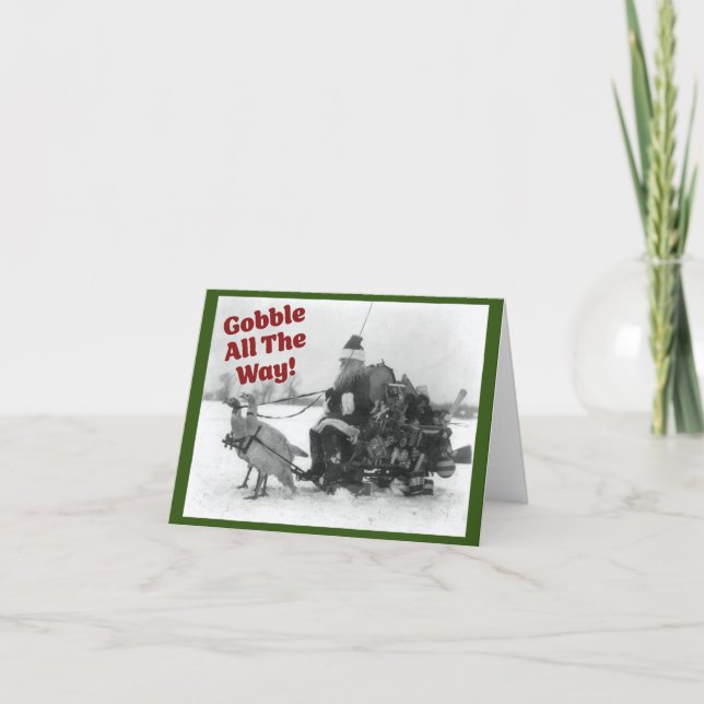 Gobble All the Way, funny turkey Christmas Card (Front)