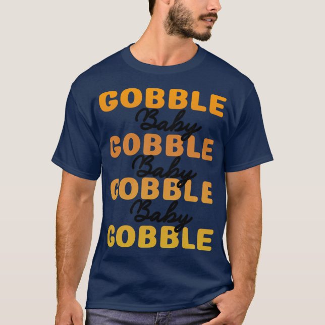 Gobble Ba T-Shirt (Front)