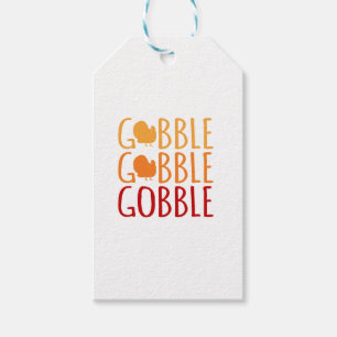 Gobble Funny Thanksgiving Turkey Family Men Women Gift Tags