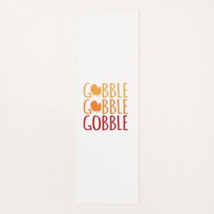 Gobble Funny Thanksgiving Turkey Family Men Women Yoga Mat