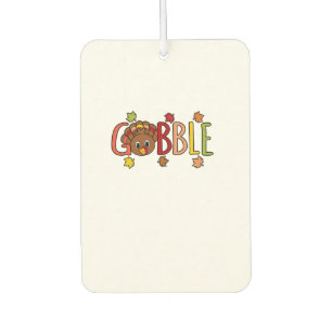 Gobble Funny Turkey Thanksgiving Family Men Women Air Freshener