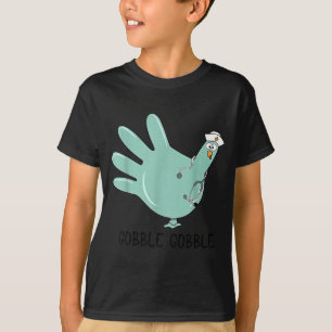 Gobble Gobble Funny Thanksgiving Nurse Humor  T-Shirt