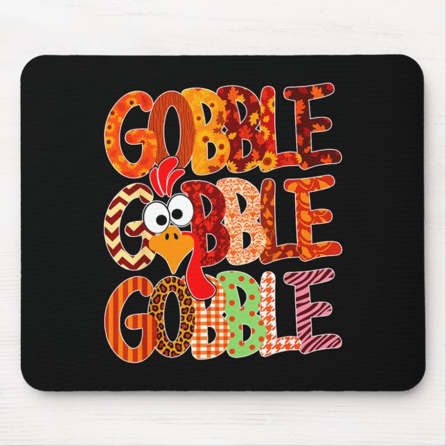 Gobble Gobble Funny Turkey Thanksgiving Women Girl Mouse Pad (Front)