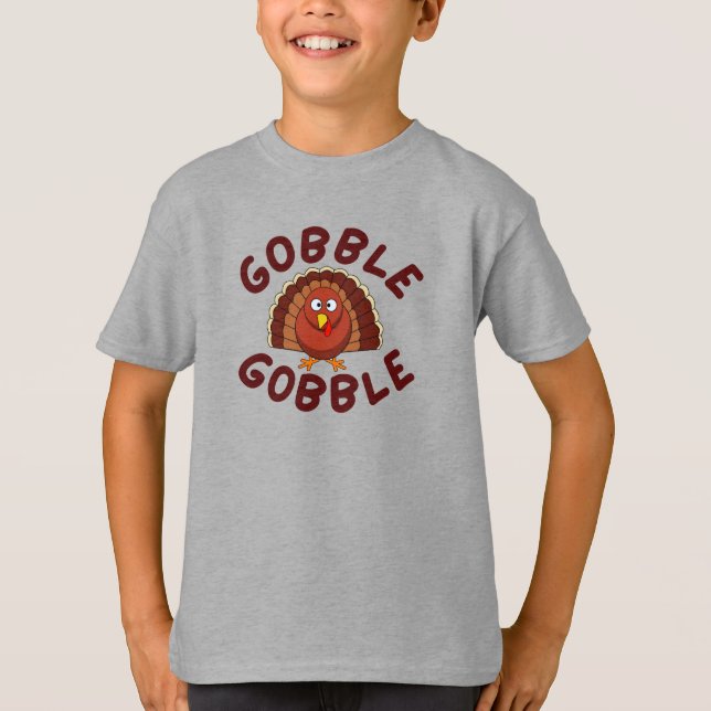 Gobble Gobble Thanksgiving T-Shirt (Front)