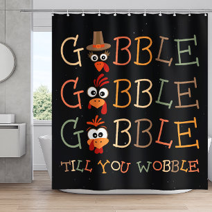 Gobble Gobble Till You Wobble Funny Thanksgiving