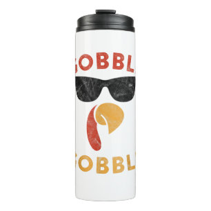 Gobble Gobble Turkey Thanksgiving Day Gifts Vintag Thermal Tumbler
