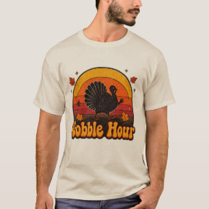 Gobble Hour Turkey Thanksgiving Design T-Shirt