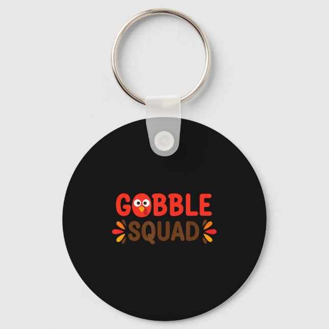 Gobble Squad Thanksgiving Turkey Day Lunch Lady Ca Keychain (Front)
